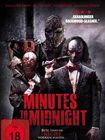 Poster der Minutes to Midnight - Bete, dass sie nicht vorbeischauen...