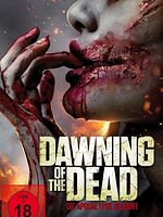Poster der Dawning Of The Dead - Die Apocalypse beginnt
