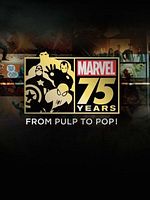 Poster der Marvel 75 Years: From Pulp to Pop!