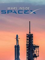 Poster der MARS: Inside SpaceX
