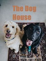 Poster der The Dog House