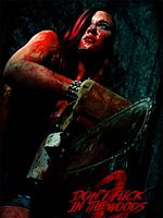 Poster der Don't Fuck In The Woods 2
