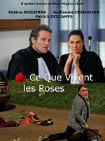 Poster der Ce que vivent les roses