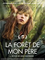 Poster der La Forêt de mon père