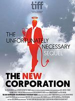 Poster der The New Corporation: The Unfortunately Necessary Sequel
