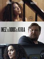 Poster der Inez & Doug & Kira