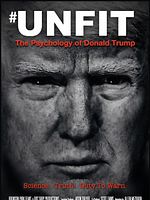 Poster der Unfit: The Psychology Of Donald Trump