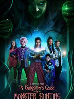 Poster der A Babysitter's Guide To Monster Hunting