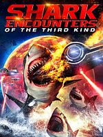 Poster der Shark Encounters Of The Third Kind