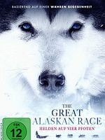 Poster der The Great Alaskan Race - Helden auf vier Pfoten