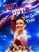 Poster der Full Out 2: You Got This!