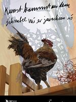 Poster der Kunst kommt aus dem Schnabel wie er gewachsen ist