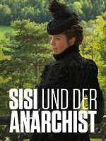 Poster der Sisi und der Anarchist