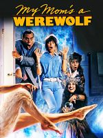 Poster der Meine Mutter Ist Ein Werwolf