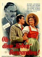 Poster der Oh, - diese „lieben" Verwandten