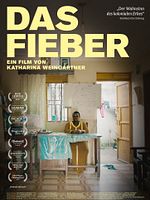 Poster der Das Fieber – Der Kampf gegen Malaria