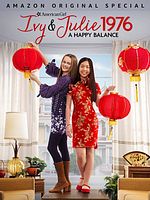 Poster der An American Girl Story - Ivy & Julie 1976: A Happy Balance