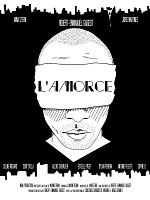 Poster der L'Amorce