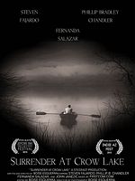 Poster der Surrender At Crow Lake