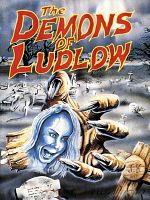 Poster der The Demons of Ludlow