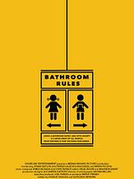Poster der Bathroom Rules