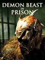 Poster der Demon Beast in Prison