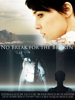 Poster der No Break for the Broken