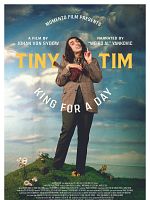 Poster der Tiny Tim: King For A Day