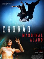 Poster der Chorão: Marginal Alado