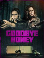 Poster der Goodbye Honey