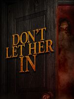 Poster der Don't Let Her In