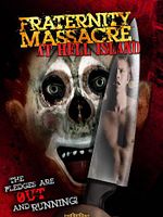 Poster der Fraternity Massacre at Hell Island