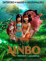 Poster der Ainbo - Hüterin des Amazonas