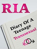 Poster der Ria: Diary Of A Teenage Transsexual