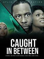 Poster der Caught in Between