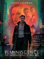 Poster der Reminiscence: Die Erinnerung stirbt nie