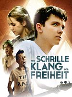Poster der Der schrille Klang der Freiheit