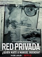 Poster der Red Privada: Wer hat Manuel Buendía umgebracht?
