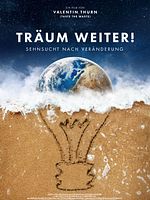 Poster der Träum weiter! Sehnsucht nach Veränderung