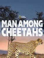 Poster der Man Among Cheetahs