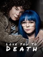 Poster der Love You to Death