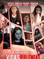 Poster der Vidas Violentas