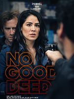 Poster der No Good Deed