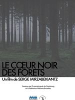 Poster der Le Coeur noir des forêts