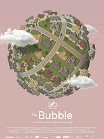 Poster der The Bubble