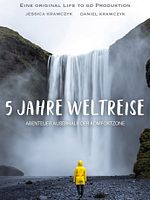 Poster der 5 Jahre Weltreise - Der Film
