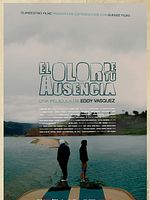 Poster der El Olor De Tu Ausencia