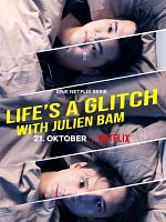Poster der Life's A Glitch With Julien Bam