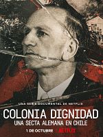 Poster der Colonia Dignidad: Eine deutsche Sekte in Chile