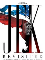Poster der JFK Revisited - Die Wahrheit über den Mord an John F. Kennedy